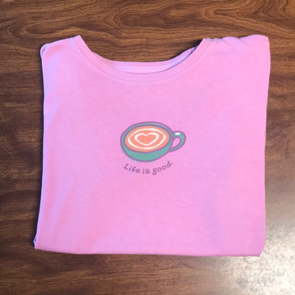 Life is Good Coffee Shirt Size: S